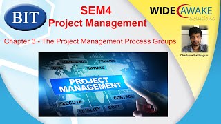 BIT SEM4 - Project Management - Chapter 3 - The Project Management Process Groups