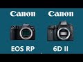 Canon EOS RP vs Canon EOS 6D Mark II