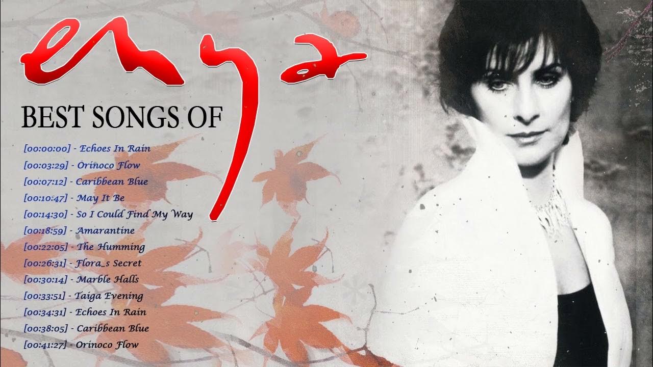 The Best of ENYA ENYA Greatest Hits Full Album NonStop Playlist