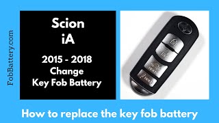 Sports Performance Scion iA Key Fob Battery Replacement (2015 - 2018)