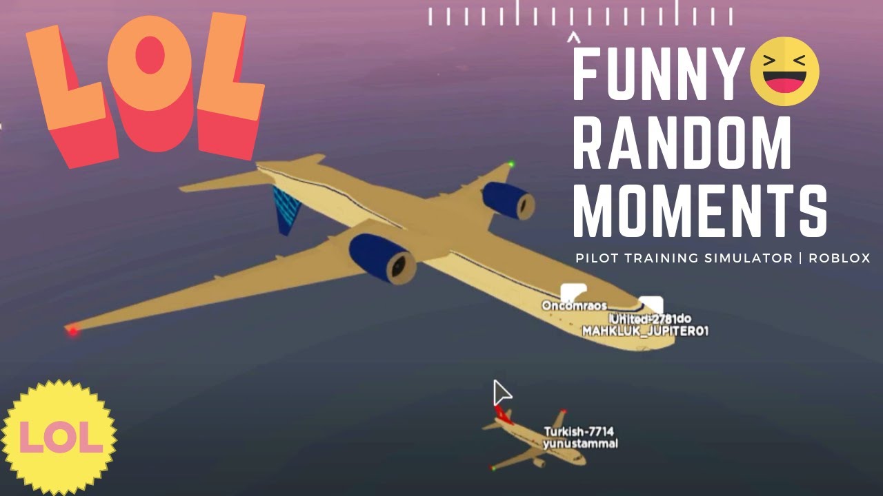 Funny Random Moments | Pilot Training Simulator | ROBLOX - YouTube