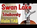 Swan Lake - Tchaikovsky - Violin - Play Along Tab Tutorial