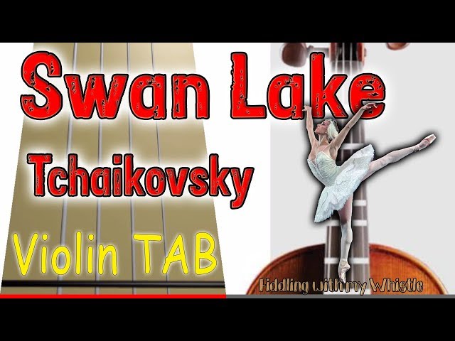 Swan Lake - Tchaikovsky - Violin - Play Along Tab Tutorial class=