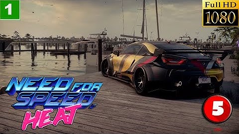 Need for Speed Heat Gameplay passing game Part 5