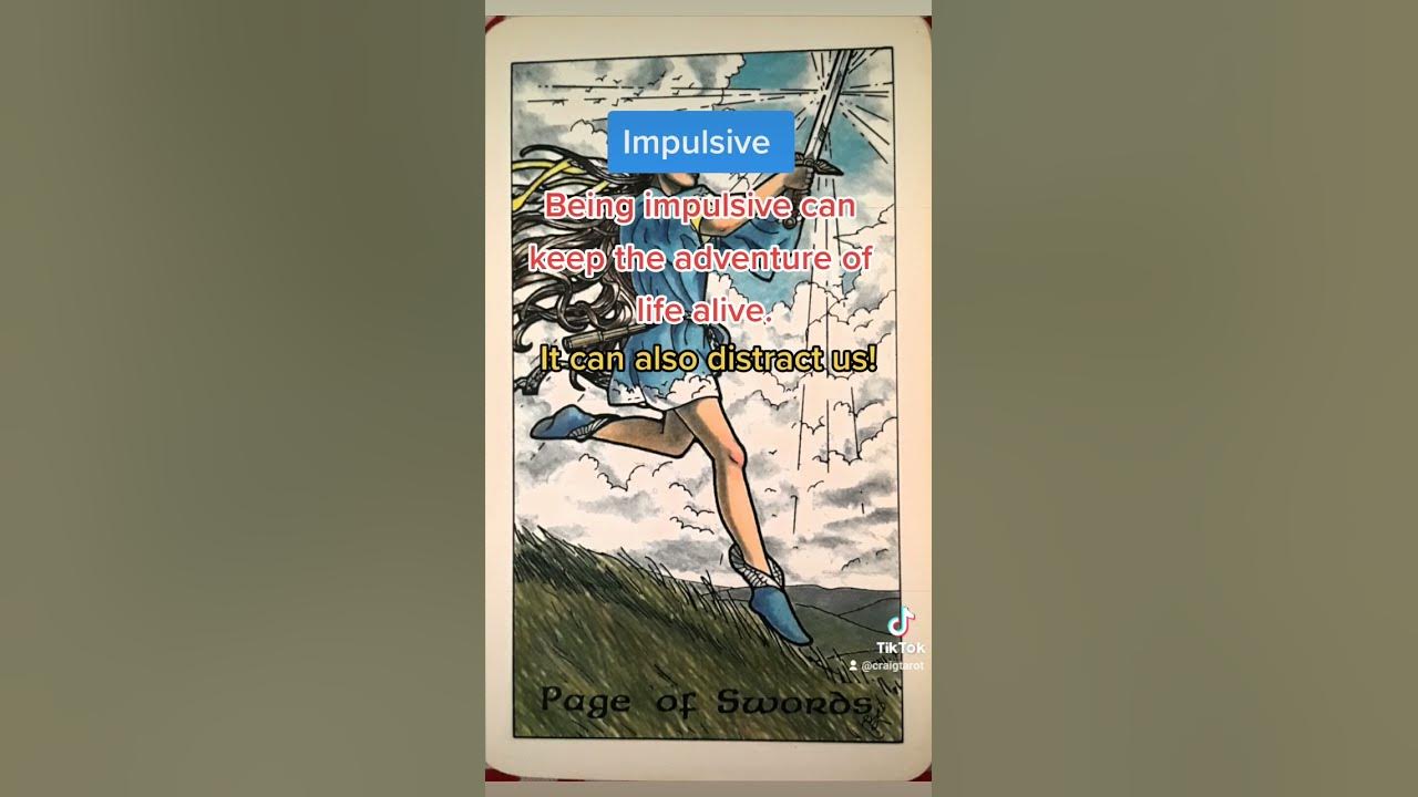 Page of Swords Tarot Card Meaning - Impulsive 