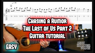 The Last Of Us Part 2 Chasing a Rumor Guitar Tutorial Lesson