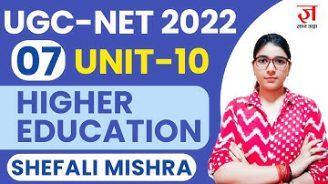 UGC NET-2022 | Higher Education by SHEFALI MISHRA | PAPER 1 COMPLETE CRASH COURSE | CLASS 07