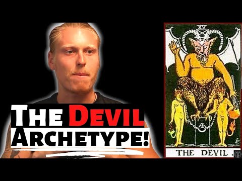 Archetype Of The Devil | Tarot Path #15 | Universal Mastery
