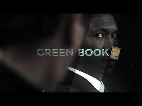 Green Book 「Edit」 || Just the two of us