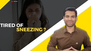 GET RID OF ALLERGIES | SNEEZING | ALLERGIC RHINITIS