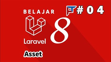 04 Tutorial Laravel 8 - Asset