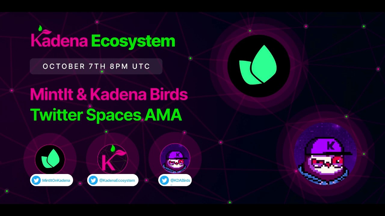 8bit style Kadena NFTs - Kadena Birds & MintIt AMA