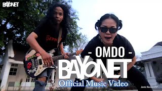 Download Lagu BAYONET - omdo ( Official Music Video ) MP3