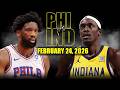 Philadelphia 76ers vs Indiana Pacers Full Game Highlights – February 24, 2026 | NBA Season