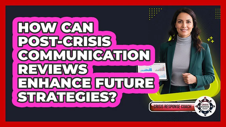 How Can Post-crisis Communication Reviews Enhance Future Strategies? - Crisis Response Coach