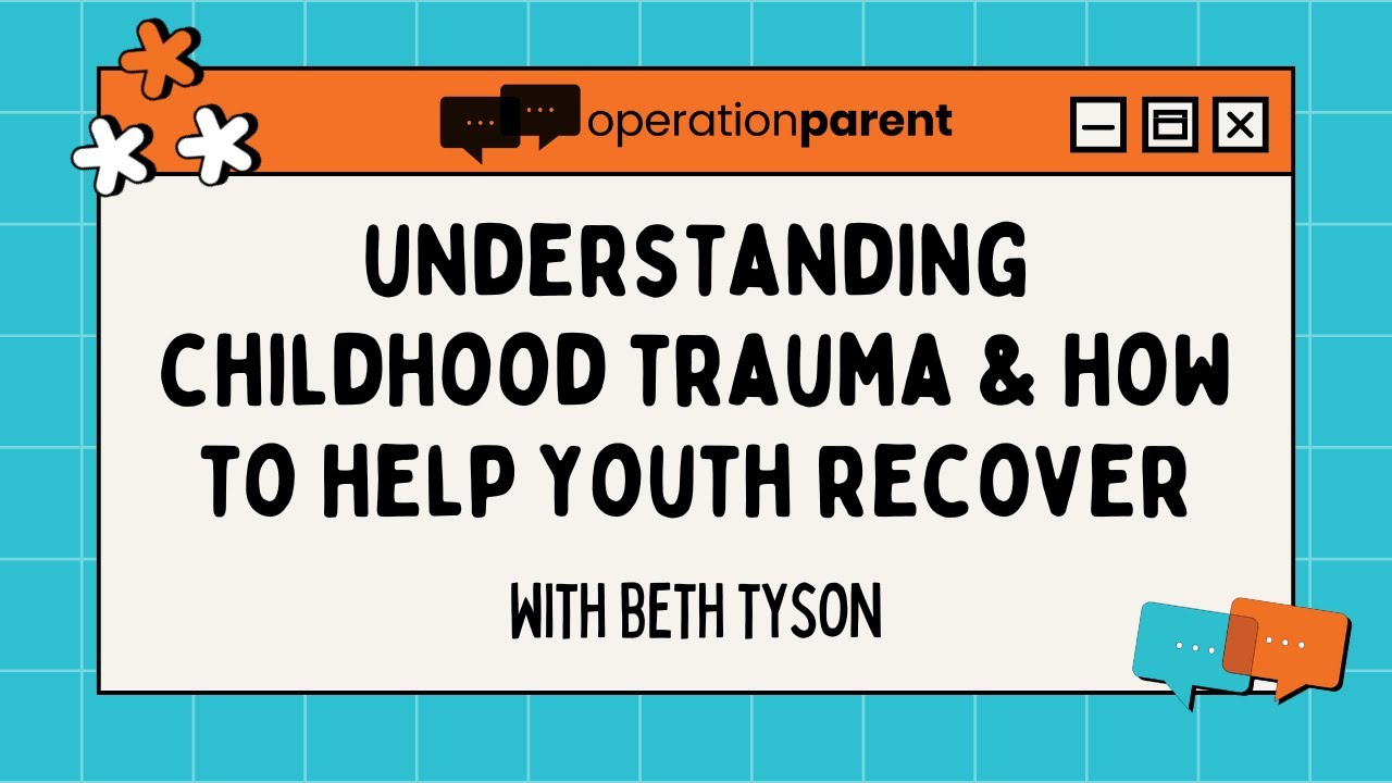 Understanding Childhood Trauma and How to Help Youth Recover - YouTube