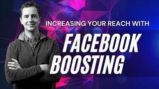 Financial Advisor Marketing: Increasing Your Reach with Facebook Boosting Guide