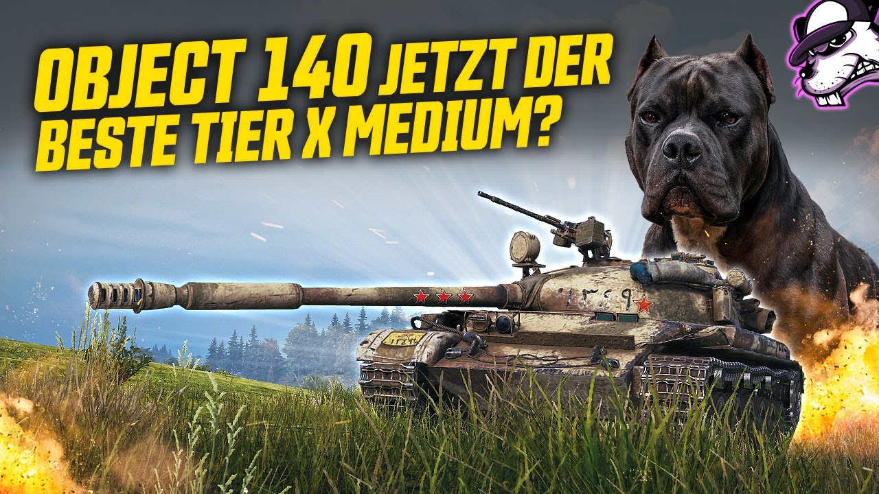Object 140 jetzt der beste Tier X Medium overall? Was ein Pitbull! [WoT - Gameplay - Deutsch]