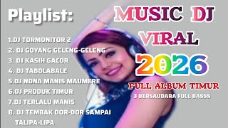 MUSIC DJ VIRAL 2026 || DJ TABOLABALE || FROM ANAK TIMUR || 3 BERSAUDARA || OFFICIAL VIDEO MUSIC 
