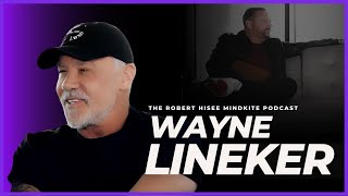 The Story of Wayne Lineker