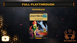 Paperback ... Full Playthrough by the Crabby Dice