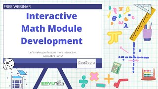 Interactive Math Module Development
