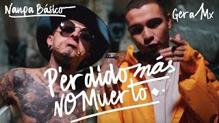 Perdido Mas No Muerto // Gera mxm 🇲🇽 ft Nanpa Básico 🇨🇴// 🔥DJ Zero. (Video Oficial) chords