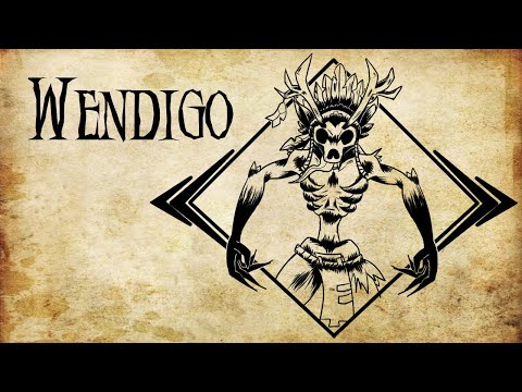 Bestiario: Episodio 01 - Wendigo (Mitología Algonquina)