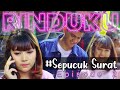 #EPISODE2 RINDUKU - BERSAMAMU..