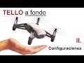 II  Tello - Configuraciones