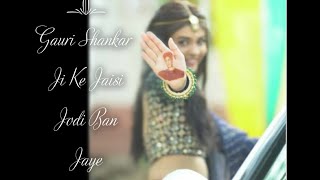 Gauri Shankar Ji Ke Jaisi Jodi Ban Jaye (yeh rishta kya kehlata hai song) #abhira