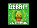 Debbit - 5.You know my name (feat. Varna Vipra)