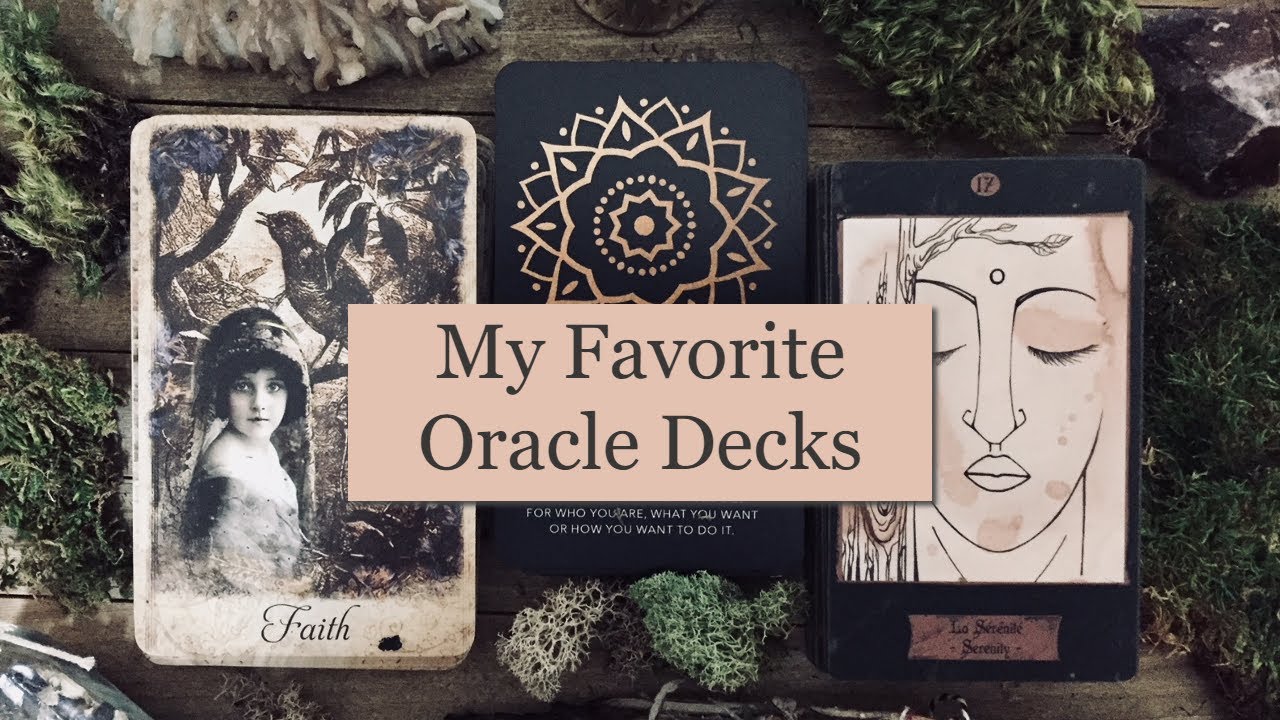 My Favorite Oracle Decks