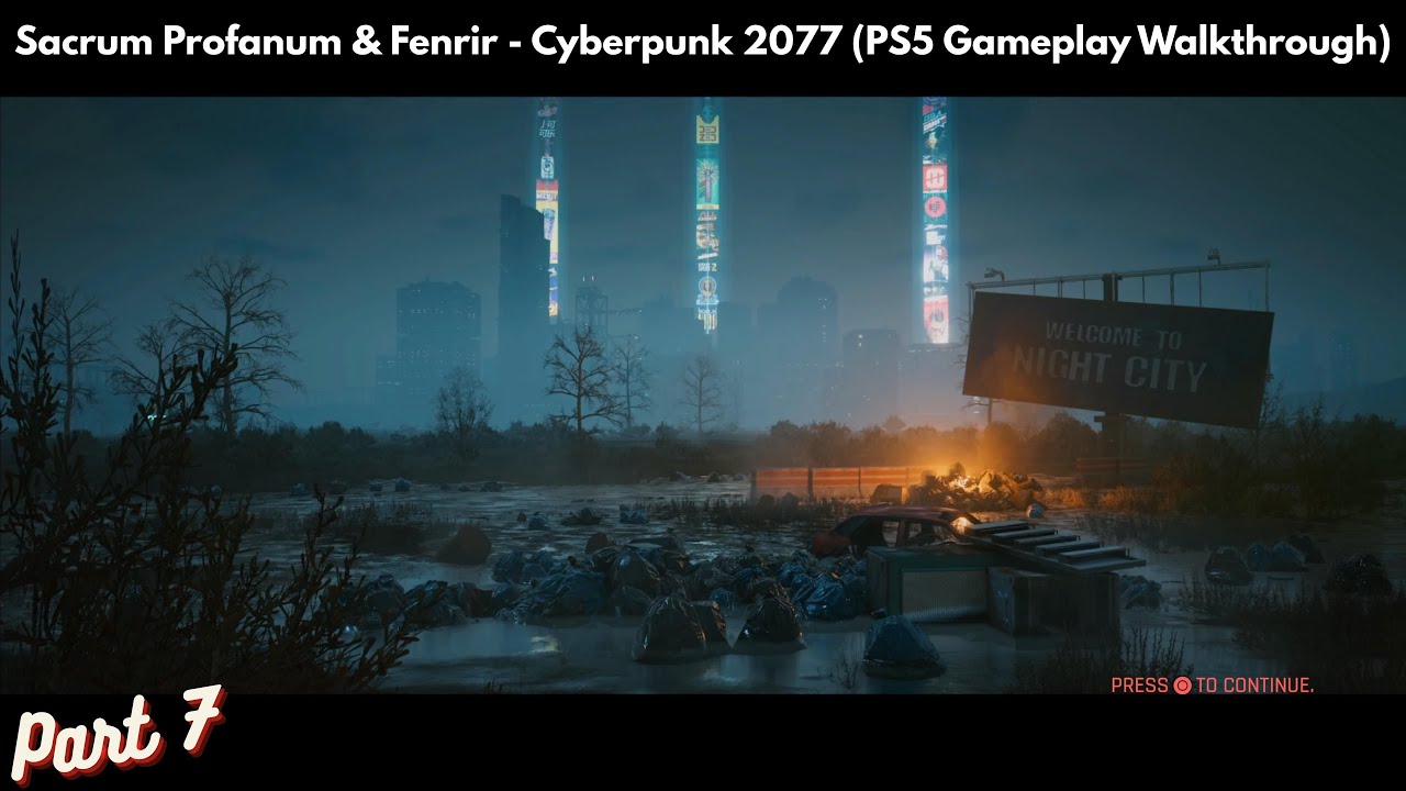 Sacrum Profanum & Fenrir - Cyberpunk 2077 Part 7 (PS5 Gameplay Walkthrough)