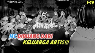 Download Lagu (1-19) MC SELALU DUKUNG KELUARGA ARTISNYA, TAPI MALAH DIKHIANATI DAN DIUSIR! | Alur Manga MP3