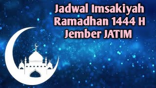 Jadwal Imsakiyah dan Buka Puasa Ramadhan 1444 H / 2023 Jember Jawa Timur