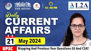 Most Important News UPSC Current Affairs | 21 May 2024 |The Hindu & Indian Express Analysis|#upsc