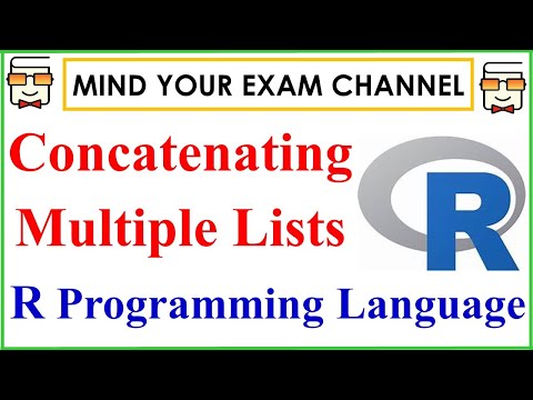 List Concatenation in R Programming Language | R tutorial for Beginners | Free R Course