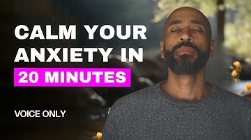 20 minute guided meditation to calm anxiety | Your Path to Anxiety Relief with Chibs Okereke