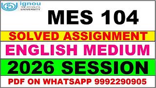 MES 104 solved assignment 2026 in English || mes 104 solved assignment 2026 || ignou mes104 2026