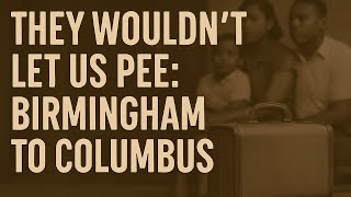 They Wouldn't Let Us Pee Great Migration Survival Through Sundown Towns