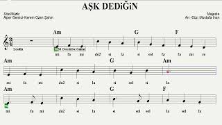 Aşk Dedi̇ği̇n - (Majeste) - - Am - - (Play Along) - - :Guitar,Keyboard,Flute,Melodica,Violin,Ukulele,Recorder.