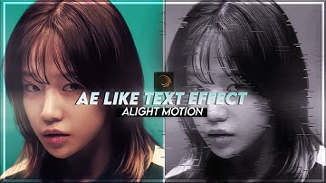 AE inspired Text Animation tutorial in Alight Motion (+preset)
