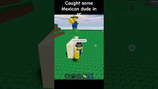 Caught Some Mexican Dude In 4K