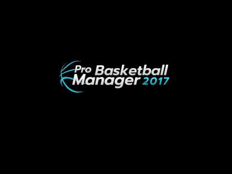 Релизный трейлер игры Pro Basketball Manager 2017!