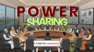 Power Sharing Class 10 | Class 10 Civics Chapter 1 in hindi animation
