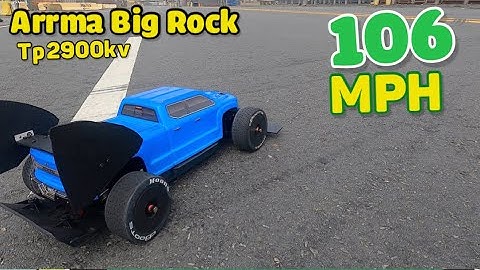 Arrma Big Rock 106 MPH on 6s with TP killmode 2900kV    2nd pass