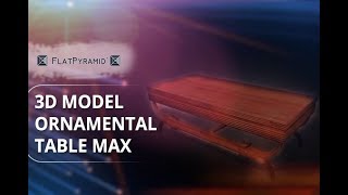 3D Model Ornamental Table_max Review