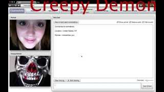 Creepy Demon  CHATROULETTE