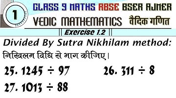 Exercise 1.2 | Q. No. 25 to 27 | Chapter 1 Vedic Mathematics | Divide By Nikhilam Method